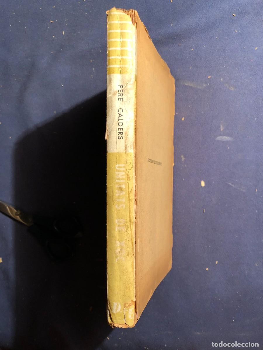 Libros de segunda mano: PERE CALDERS: - UNITATS DE XOC - (1938) (1era edici&oacute;n) - Foto 1