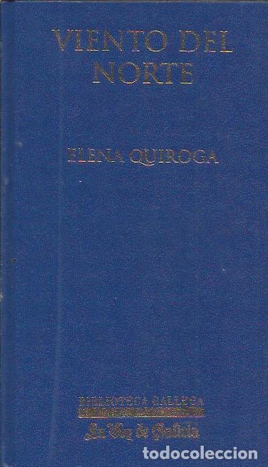 Libros de segunda mano: Viento del Norte / Elena Quiroga. - Foto 1