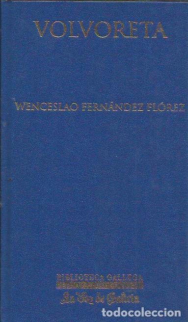 Libros de segunda mano: Volvoreta / Wenceslao Fern&aacute;ndez Fl&oacute;rez. - Foto 1