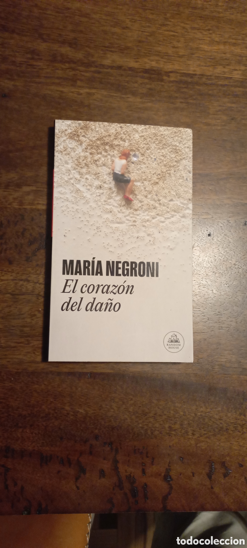 Libros de segunda mano: El coraz&oacute;n del da&ntilde;o, Mar&iacute;a Negroni