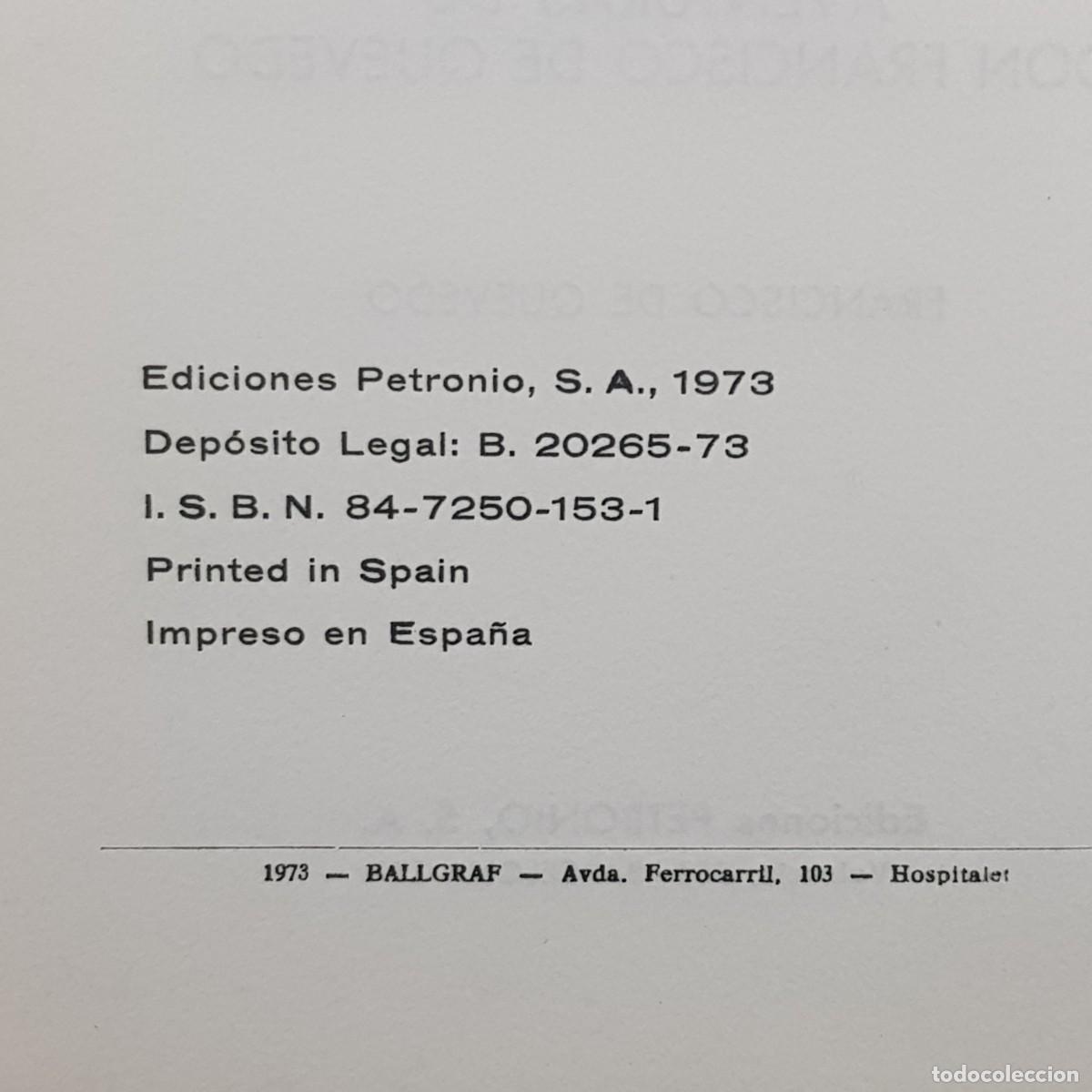 Libros de segunda mano: OBRAS SELECTAS - FRANCISCO DE QUEVEDO - EDICIONES PETRONIO - BARCELONA - 1973 / 710 - Foto 4