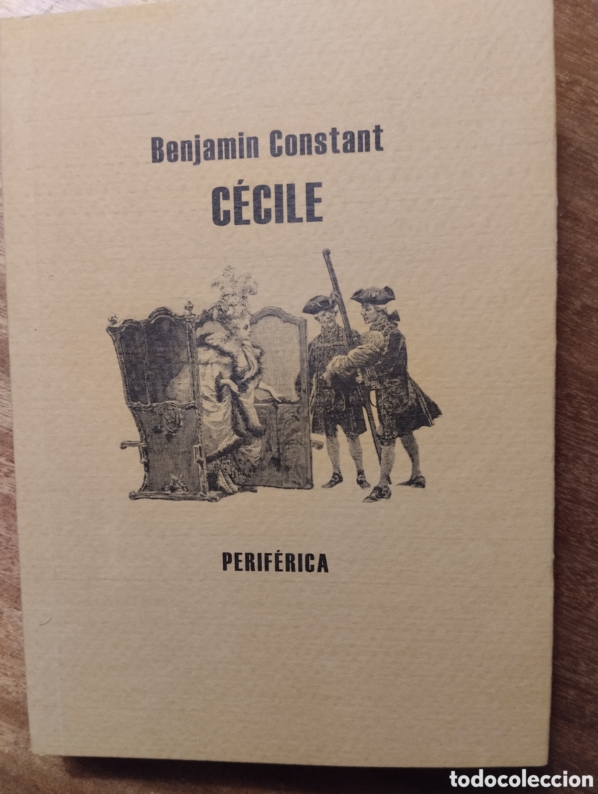 Libros de segunda mano: C&eacute;cile, Benjamin Constant, Perif&eacute;rica - Foto 1