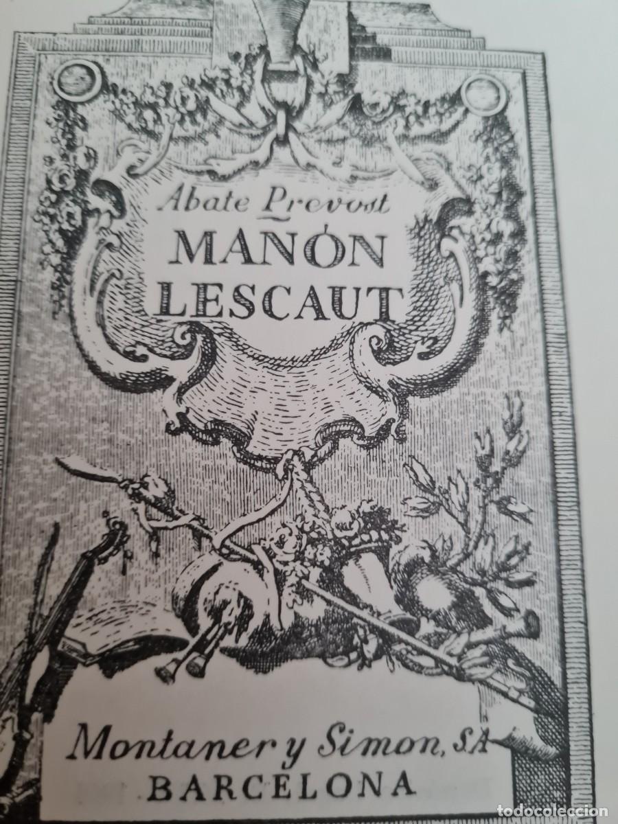 Libros de segunda mano: Mam&oacute;n Lescaut. Aut. A. Prevost, jmolina1946 - Foto 2