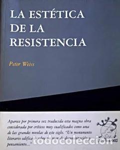 Libros de segunda mano: La est&eacute;tica de la Resistencia / Peter Weiss. - Foto 1
