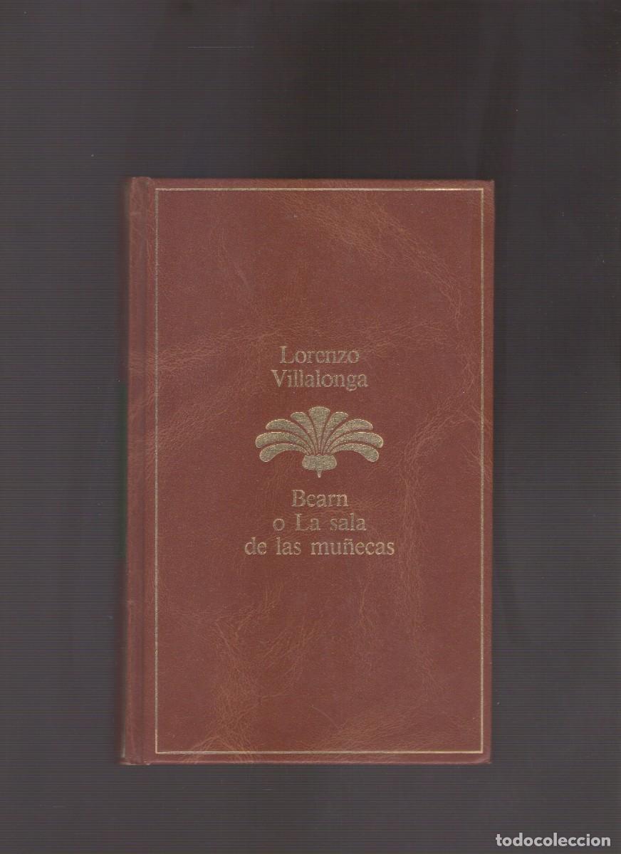 Libros de segunda mano: Bd. Bearn o la sala de las mu&ntilde;ecas (Lloren&ccedil; Villalonga) - Foto 1