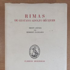 Libros de segunda mano: RIMAS DE GUSTAVO ADOLFO BÉCQUER. EDICIÓN ANOTADA POR ROBERT PAGEARD / 1972. CLASICOS HISPÁNICOS