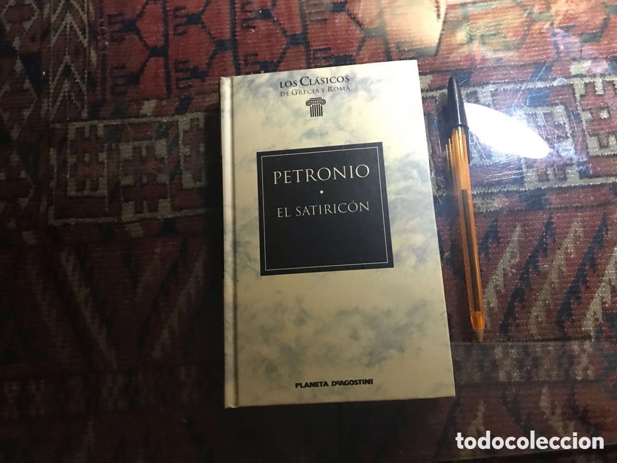 Libros de segunda mano: Petronio. El Satiric&oacute;n. Los cl&aacute;sicos de Grecia y Roma - Foto 1