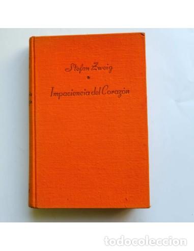 Libros de segunda mano: Impaciencia del coraz&oacute;n - ZWEIG, Stefan - Foto 1
