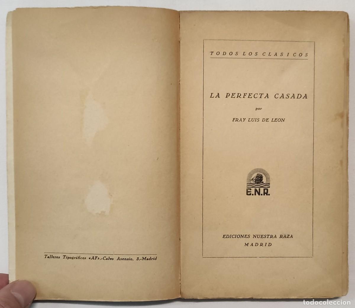 Libros de segunda mano: LA PERFECTA CASADA. EDICIONES NUESTRA RAZA. LIBRO RARO. - Foto 3