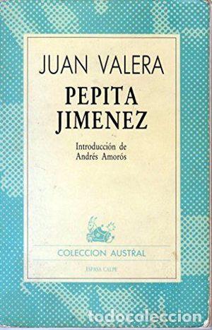 Libros de segunda mano: PEPITA JIM&Eacute;NEZ (AUSTRAL 1668) - JUAN VALERA - Foto 1