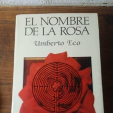 Libros de segunda mano: EL NOMBRE DE LA ROSA - UMBERTO ECO - ED. LUMEN
