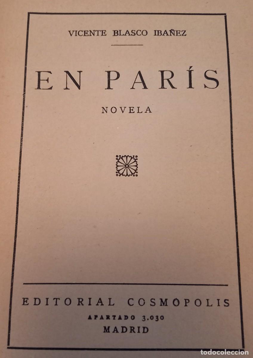 Libros de segunda mano: En Par&iacute;s &ndash; Vicente Blasco Iba&ntilde;ez - Foto 2