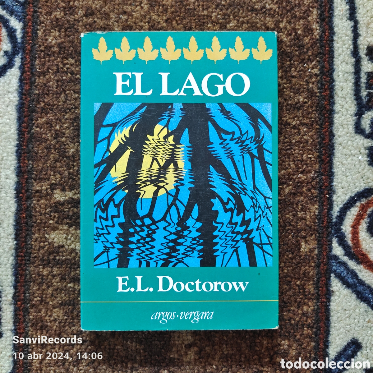 Libros de segunda mano: EL LAGO (E.L. DOCTOROW) (ARGOS VERGARA) - Foto 1