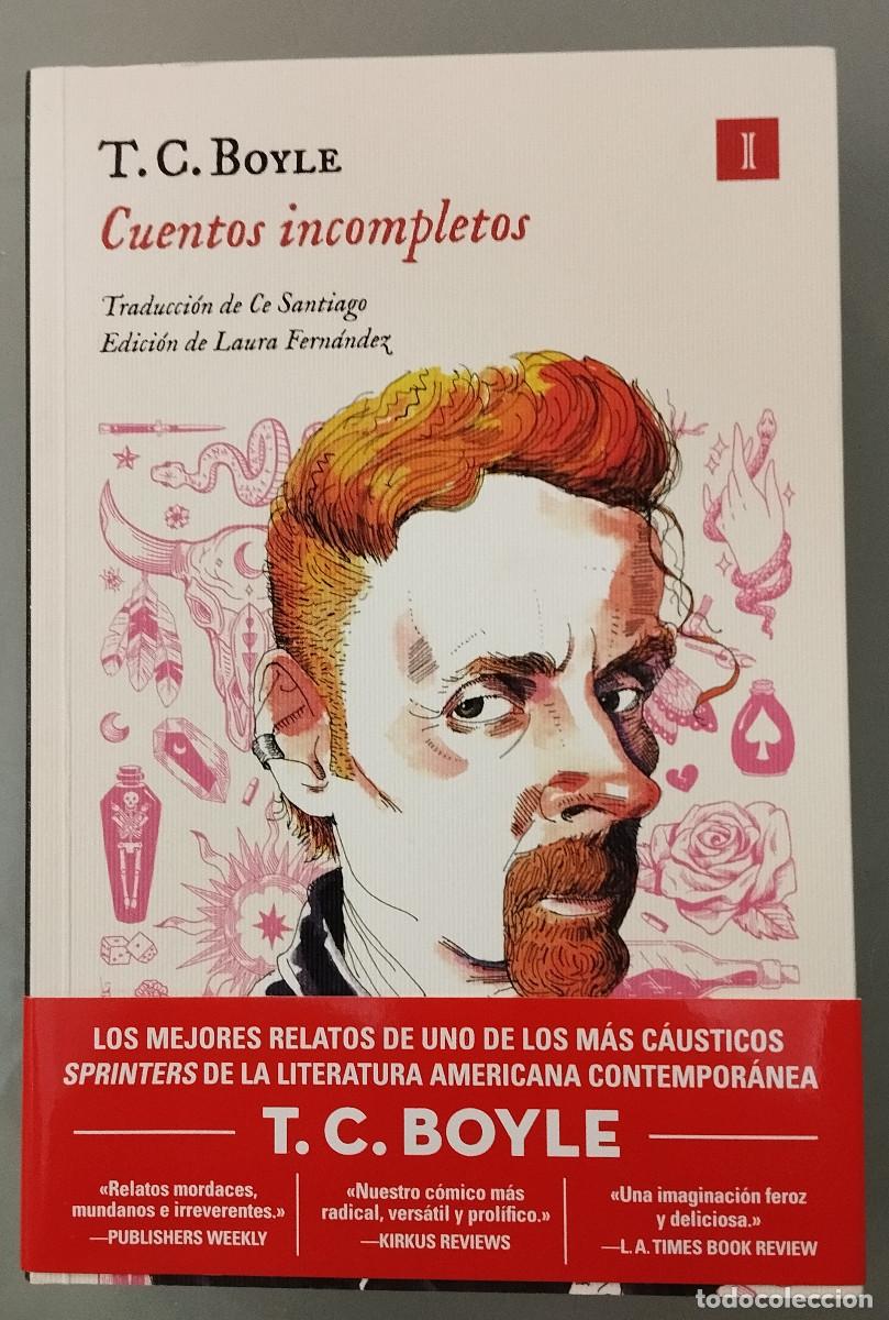 Libros de segunda mano: CUENTOS INCOMPLETOS. T. C. BOYLE. IMPEDIMENTA,2024. - Foto 1