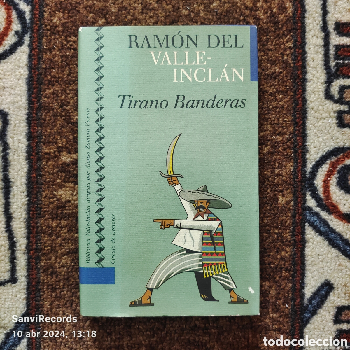 Libros de segunda mano: TIRANO BANDERAS (RAM&Oacute;N DEL VALLE-INCL&Aacute;N) (C&Iacute;RCULO DE LECTORES) - Foto 1