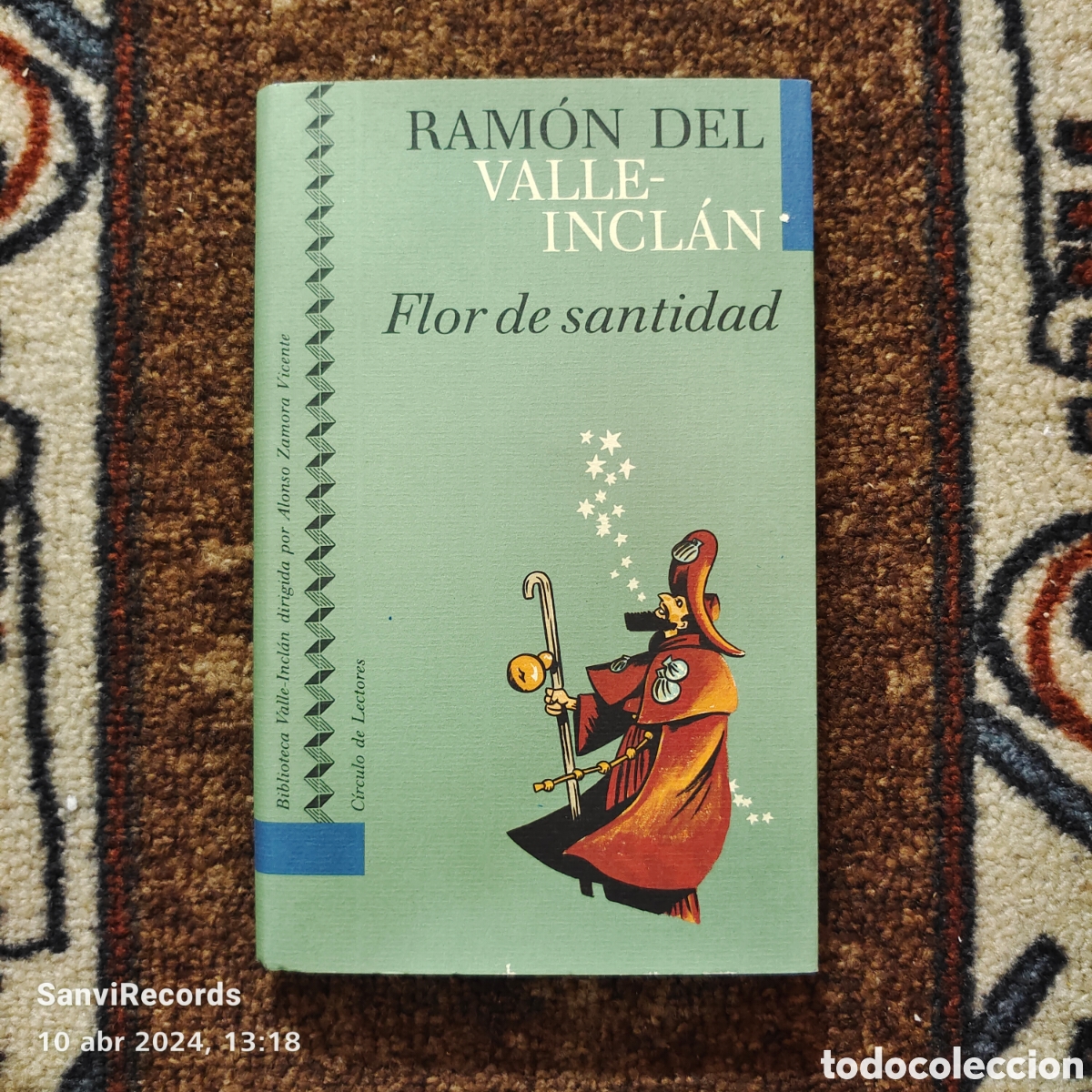 Libros de segunda mano: FLOR DE SANTIDAD (RAM&Oacute;N DEL VALLE-INCL&Aacute;N) (C&Iacute;RCULO DE LECTORES) - Foto 1