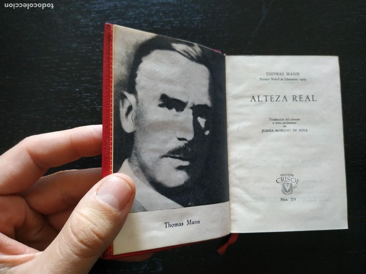 Libros de segunda mano: Alteza real - Thomas Mann. Crisol. Aguilar - Foto 5