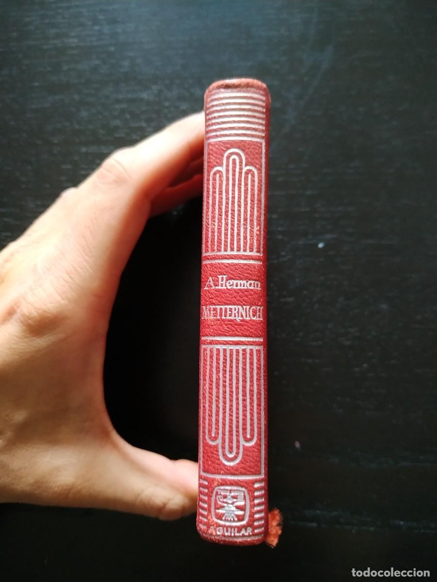 Libros de segunda mano: Metternich - Arthur Hermann. Crisol. Aguilar - Foto 1