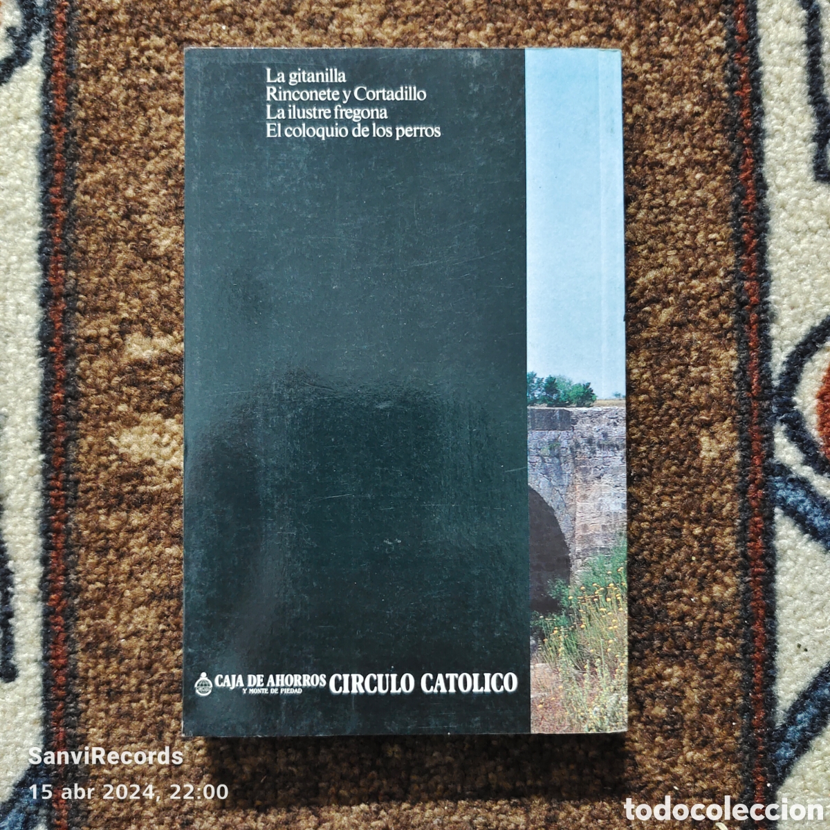 Libros de segunda mano: NOVELAS EJEMPLARES (MIGUEL DE CERVANTES Y SAAVEDRA) (C&Iacute;RCULO CAT&Oacute;LICO) - Foto 2