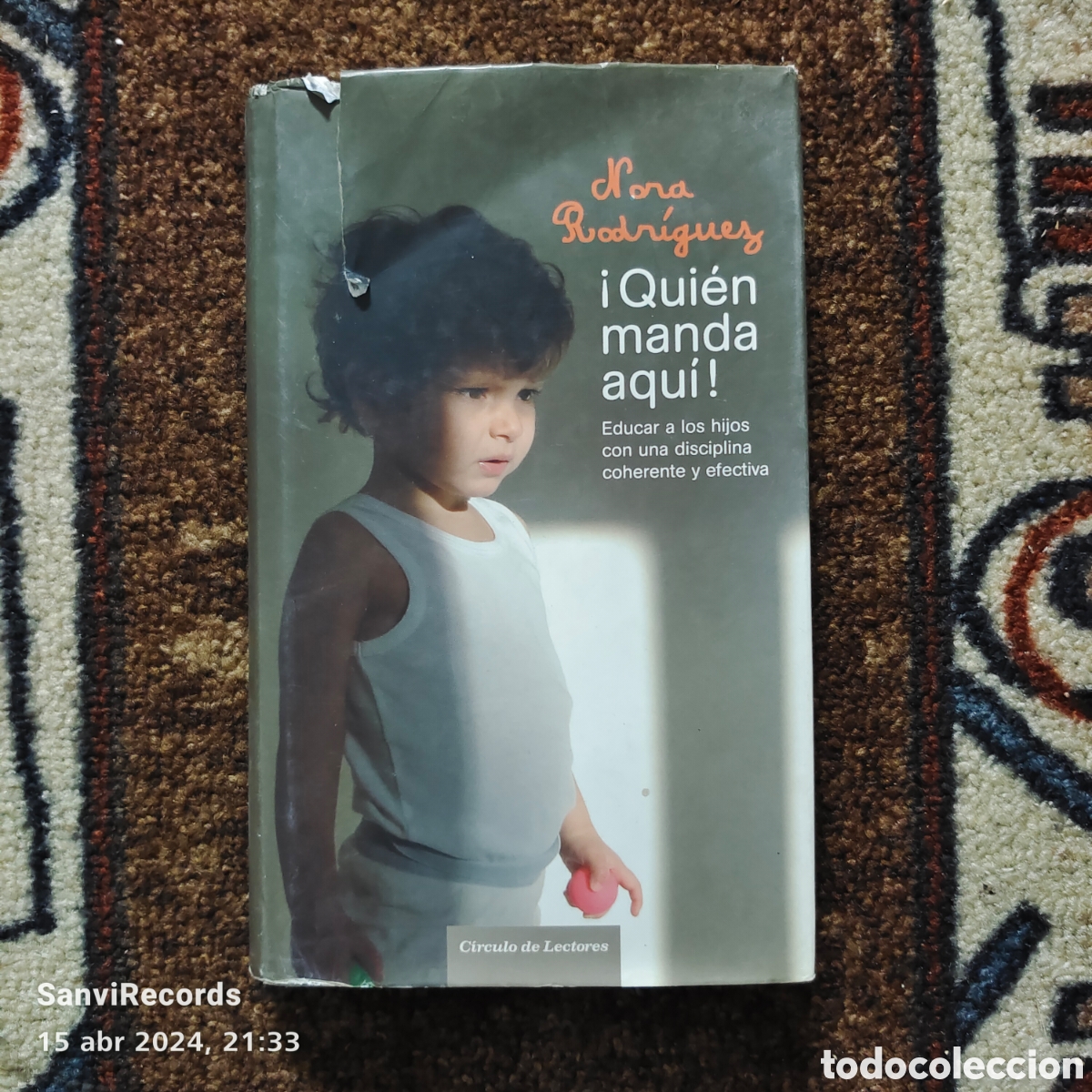 Libros de segunda mano: &iexcl;QUI&Eacute;N MANDA AQU&Iacute;! (NORA RODR&Iacute;GUEZ) (C&Iacute;RCULO DE LECTORES) - Foto 1