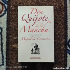 Libros de segunda mano: DON QUIJOTE DE LA MANCHA, SEGUNDA PARTE (MIGUEL DE CERVANTES) (FLORENCIO SEVILLA ARROYO)