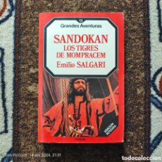 Libros de segunda mano: SANDOKAN, LOS TIGRES DE MOMPRACEM (EMILIO SALGARI) (GRANDES AVENTURAS, PLANETA)