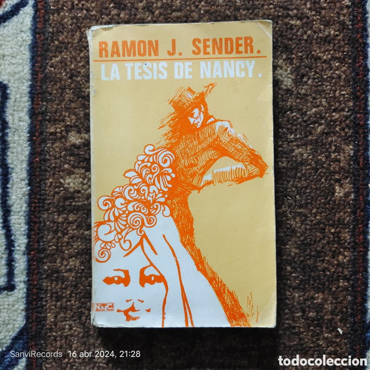 Libros de segunda mano: LA TESIS DE NANCY (RAM&Oacute;N J. SENDER) - Foto 1