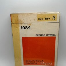 Libros de segunda mano: 1984 - GEORGE ORWELL - BIBLIOTECA BÁSICA SALVAT - LIBRO RTV 78