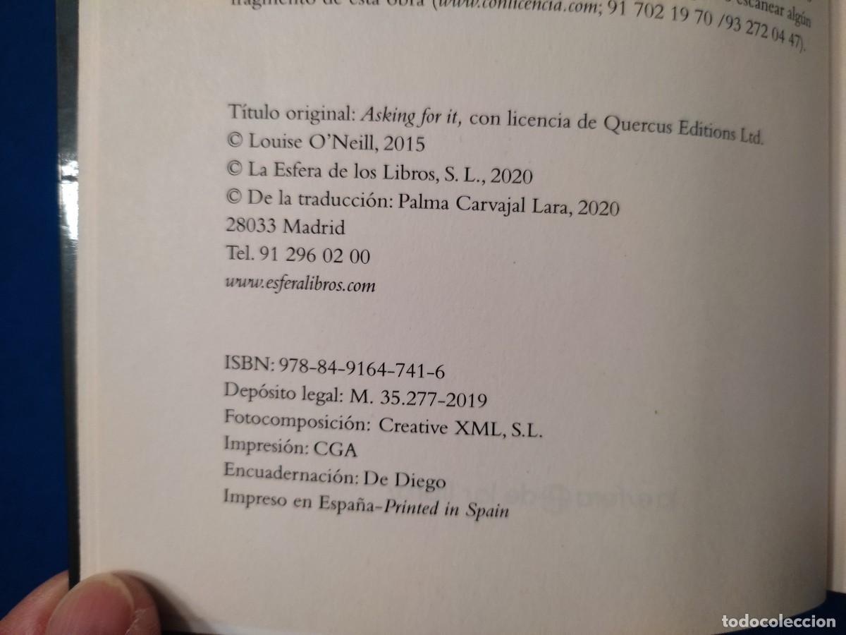 Libros de segunda mano: T&uacute; te lo has Buscado Luise O`Neill Ed. La Esfera de los Libros 2020 - Foto 8