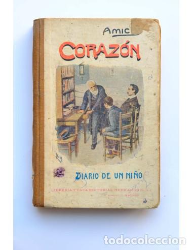Libros de segunda mano: Coraz&oacute;n. Diario de un ni&ntilde;o - AMICIS, Edmondo de - Foto 1