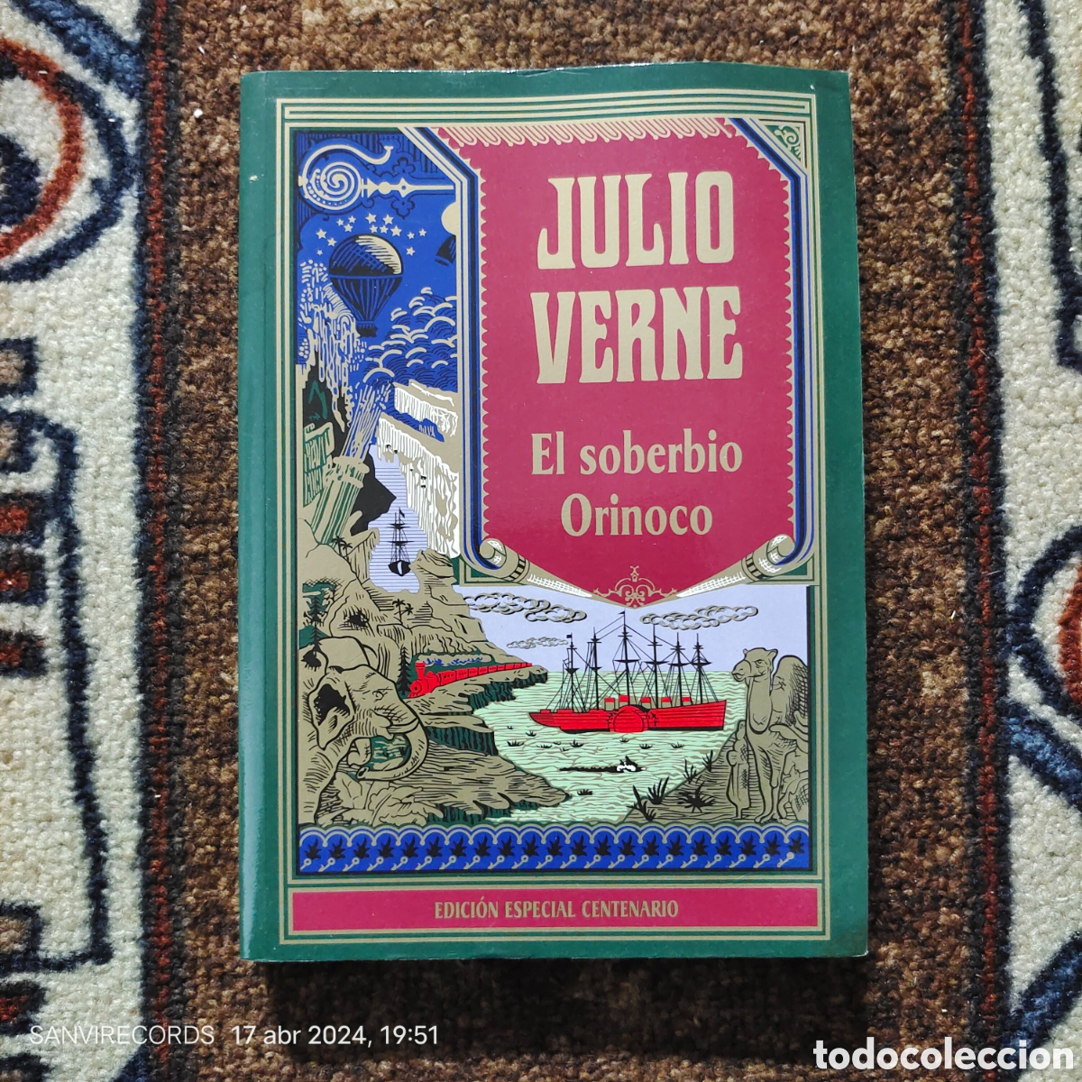 Libros de segunda mano: EL SOBERBIO ORINOCO (JULIO VERNE) (EDICI&Oacute;N ESPECIAL CENTENARIO) - Foto 1