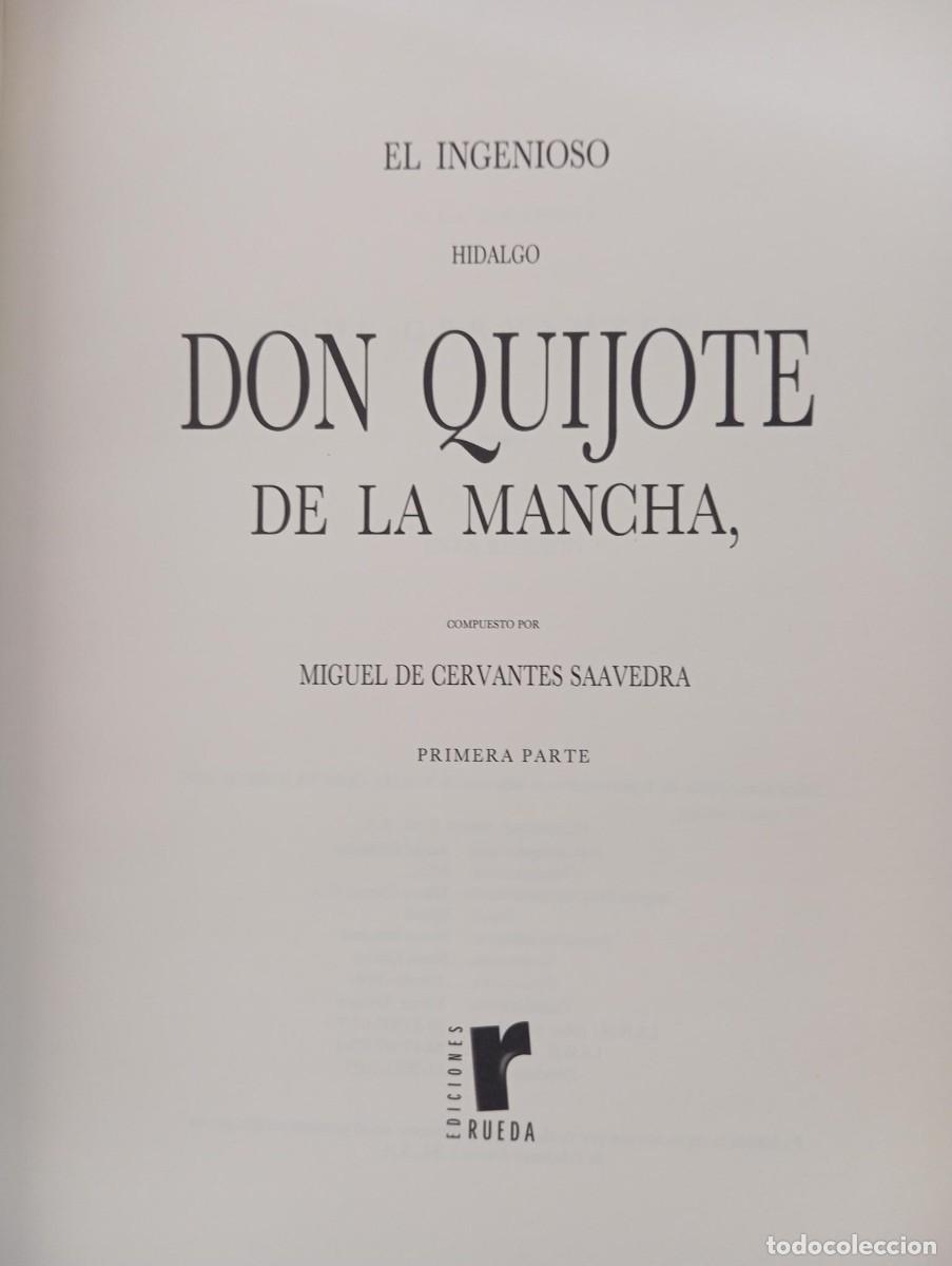 Libros de segunda mano: DON QUIJOTE DE LA MANCHA - CERVANTES - ED. RUEDA 2005 - 2 TOMOS - Foto 3