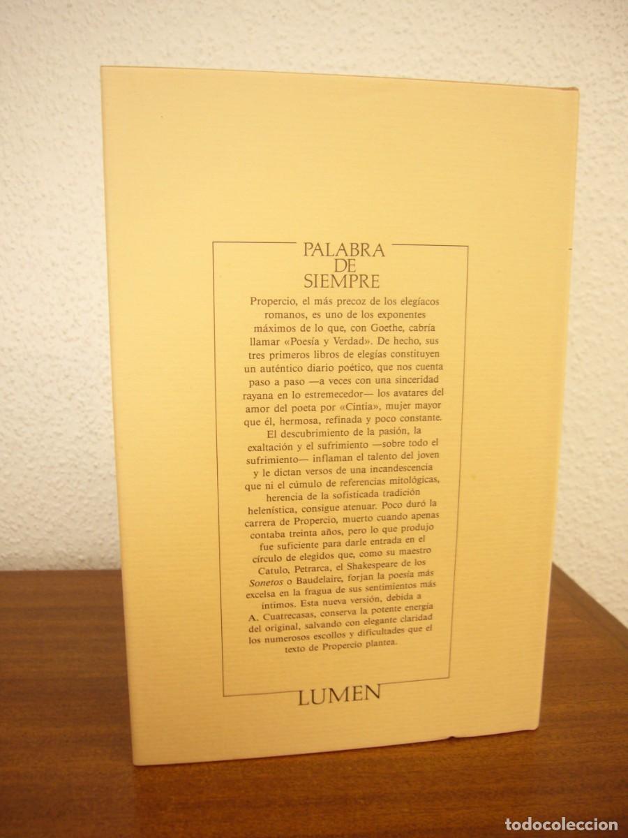 Libros de segunda mano: SEXTO PROPERCIO: ELEG&Iacute;AS (LUMEN, 1990) TELA CON SOBRECUBIERTA. PERFECTO. - Foto 3