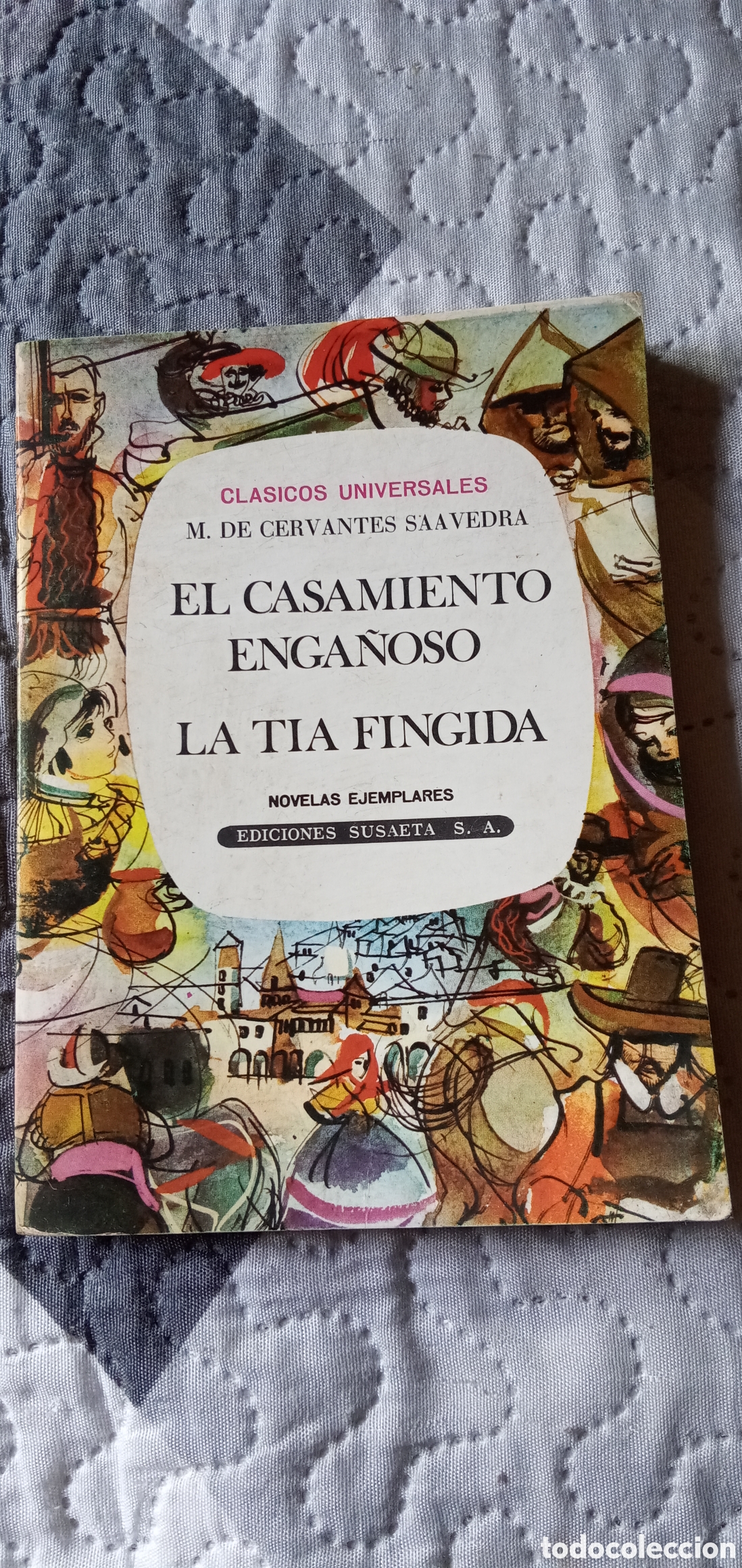 Libros de segunda mano: Clasicos Universales.M.de Cervantes Saavedra.Novelas ejemplares.Ediciones Susaeta.1969.