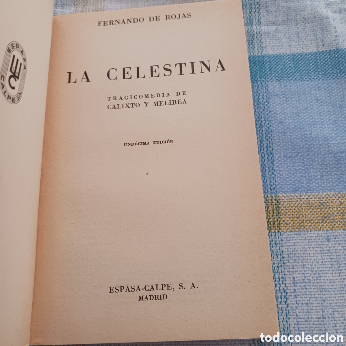 Libros de segunda mano: La Celestina de Fernando de Rojas - Foto 4