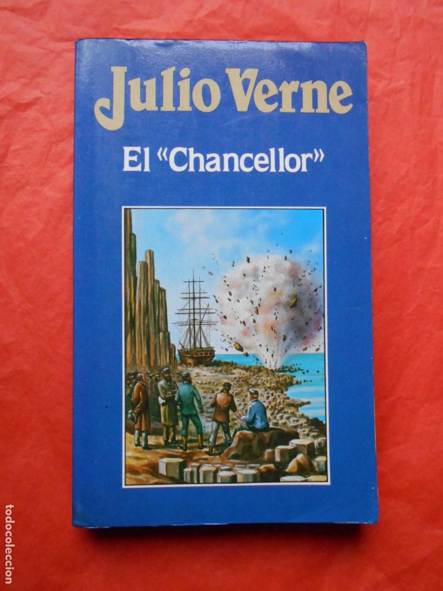 Libros de segunda mano: JULIO VERNE EDICIONES ORBIS S. A. EL CHANCELLOR - Foto 1