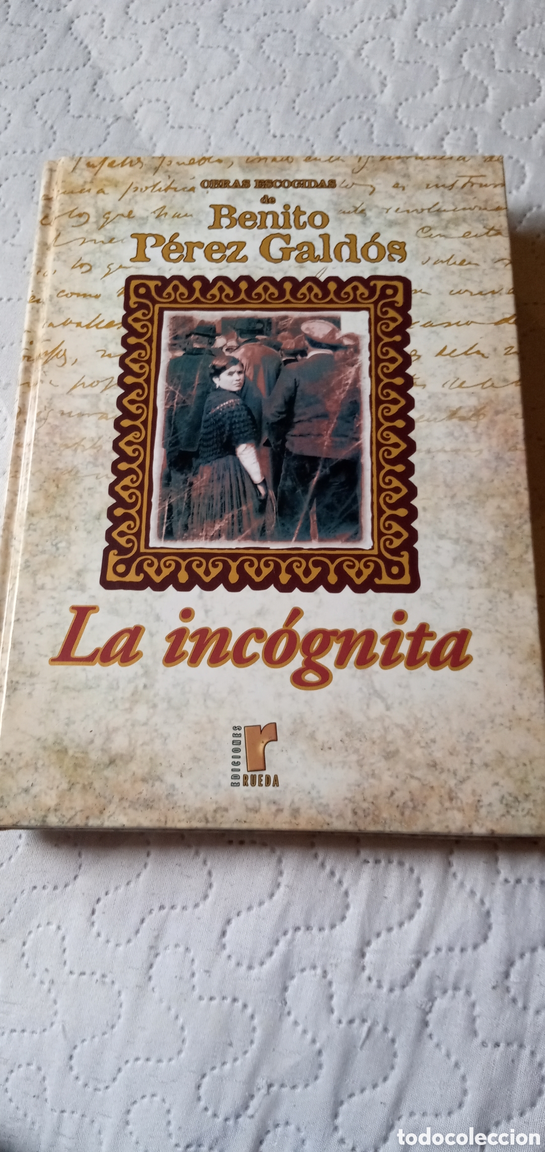 Libros de segunda mano: Benito Perez Galdos.La incognita.2001. - Foto 1