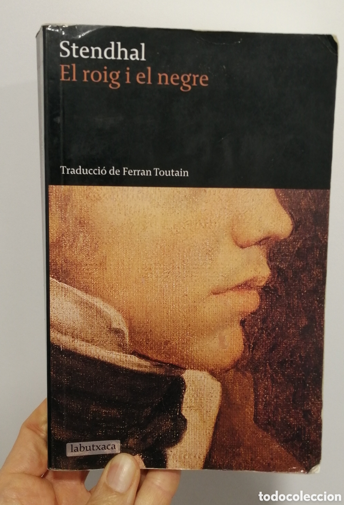 Libros de segunda mano: El roig i el negre Stendhal La butxaca Primera edici&oacute; - Foto 1