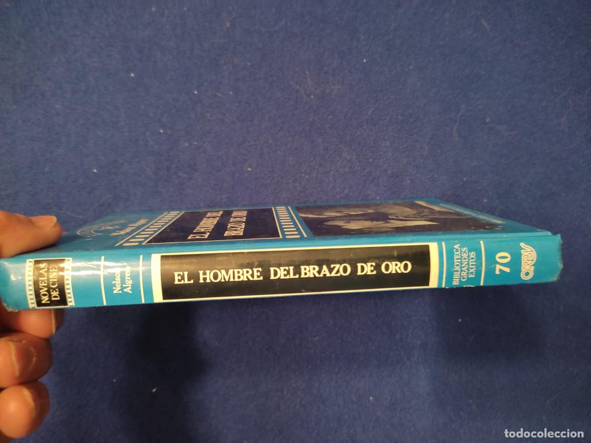 Libros de segunda mano: El Hombre del Brazo de Oro Nelson Algreen Editorial Orbis 1988 - Foto 2