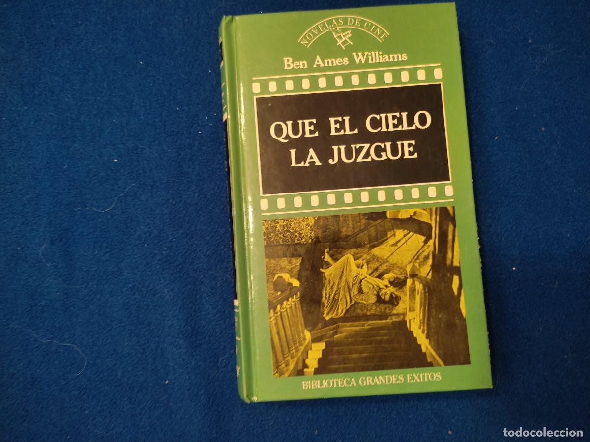 Libros de segunda mano: Que el Cielo la Juzgue Ben Ames Williams Editorial Orbis 1988 - Foto 1