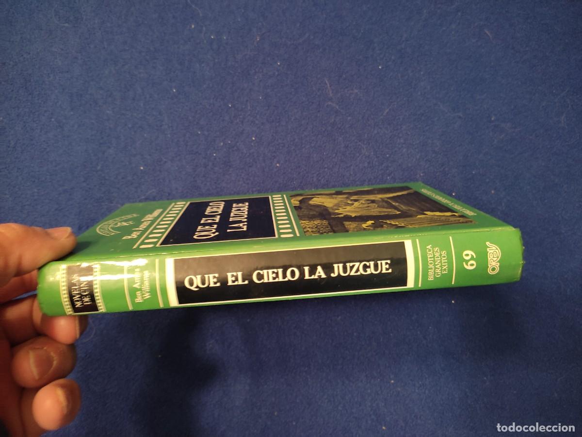 Libros de segunda mano: Que el Cielo la Juzgue Ben Ames Williams Editorial Orbis 1988 - Foto 2