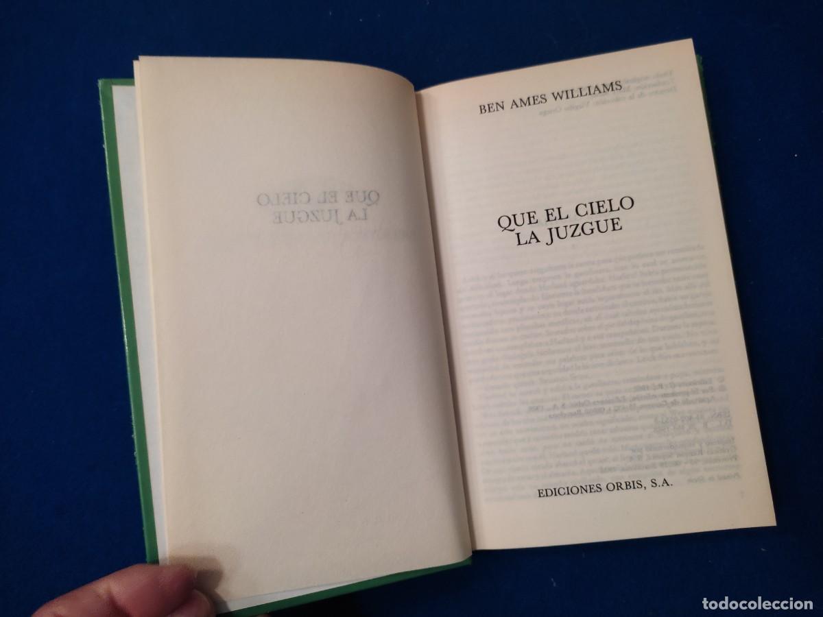 Libros de segunda mano: Que el Cielo la Juzgue Ben Ames Williams Editorial Orbis 1988 - Foto 4