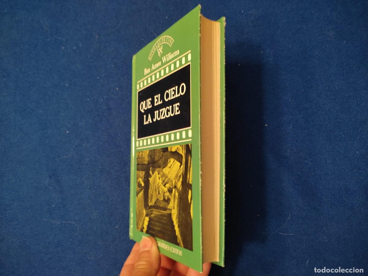 Libros de segunda mano: Que el Cielo la Juzgue Ben Ames Williams Editorial Orbis 1988 - Foto 6
