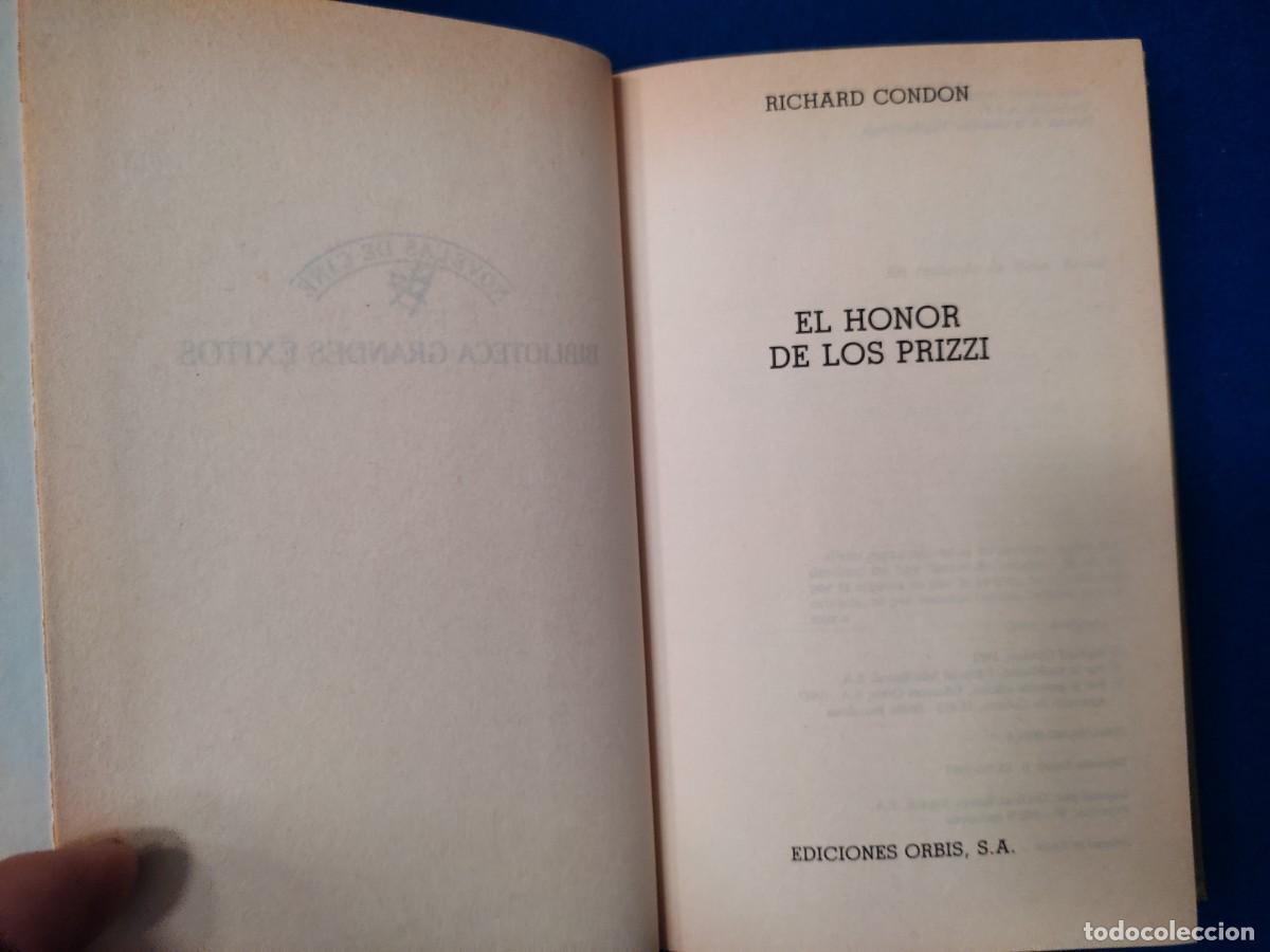 Libros de segunda mano: El Honor de los Prizzi Richard Condon Editorial Orbis 1988 - Foto 4