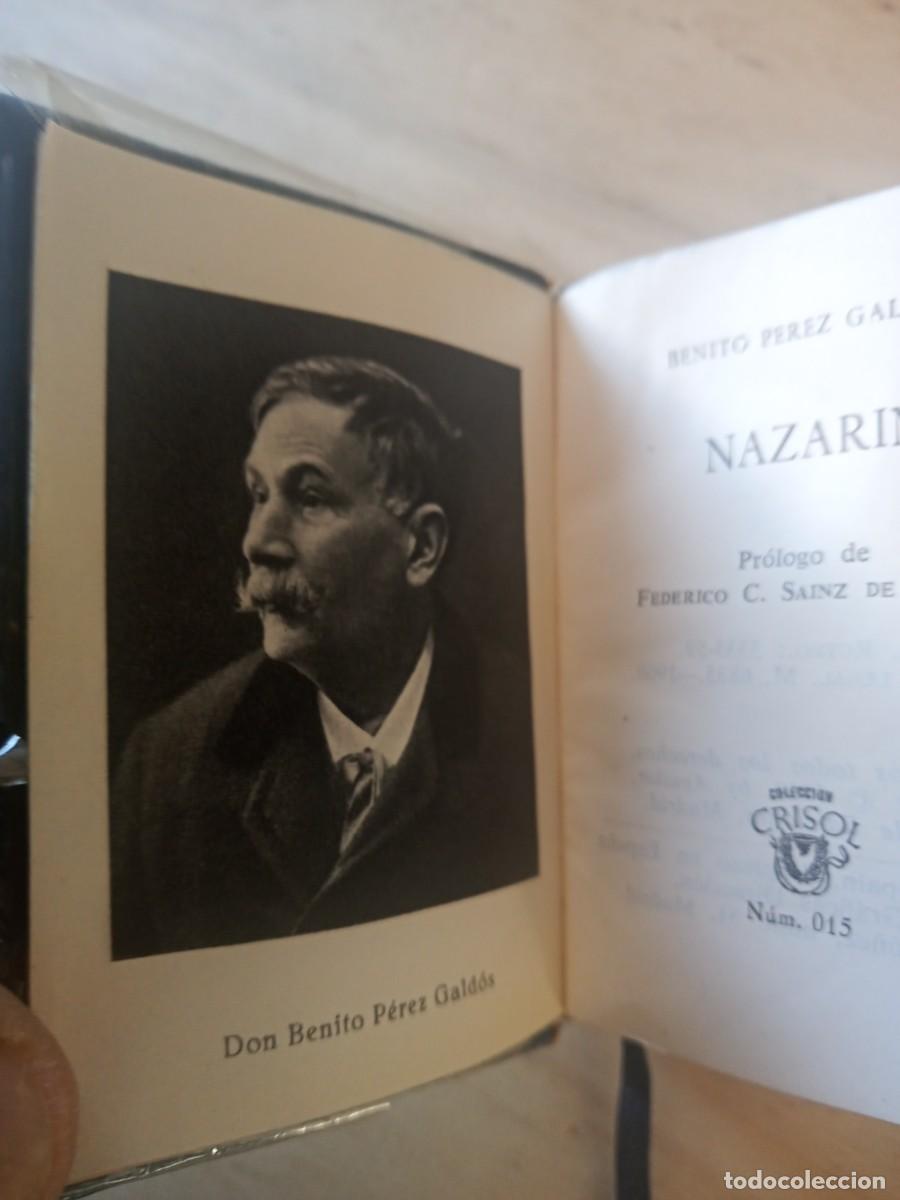 Libros de segunda mano: BONITO LIBRO NAZARIN. (BENITO P. GALDOS) CRISOLIN. & - Foto 2