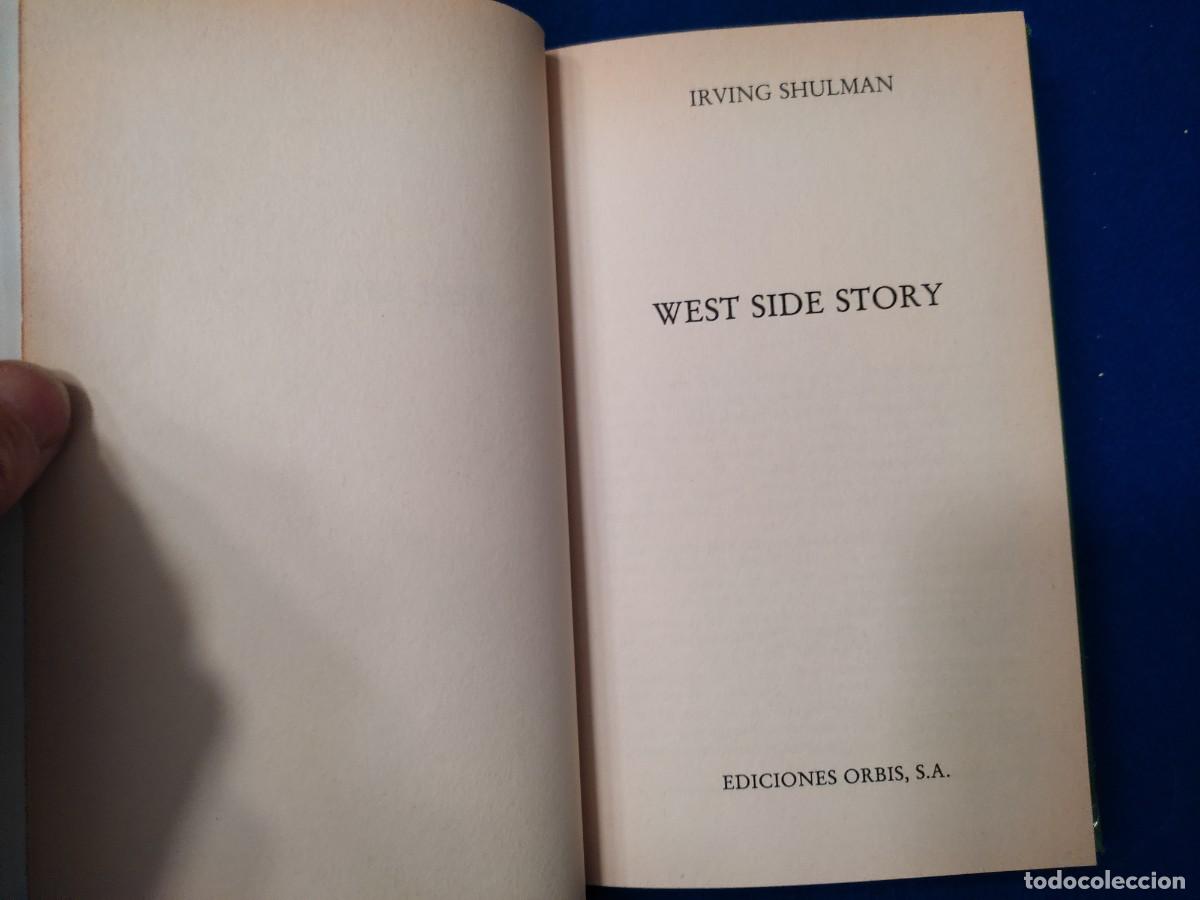 Libros de segunda mano: West Side Story Irving Shulman Editorial Orbis 1988 - Foto 5