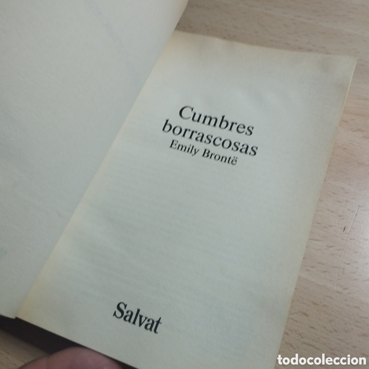 Libros de segunda mano: Cumbres Borrascosas. Emily Bront&euml;. 1987 Salvat - Foto 5