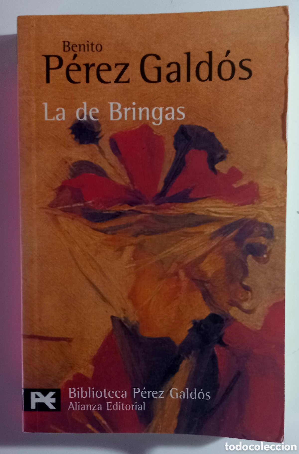 Libros de segunda mano: LA DE BRINGAS. BENITO P&Eacute;REZ GALDOS. ALIANZA EDITORIAL - Foto 1