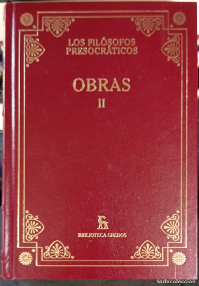 Libros de segunda mano: OBRAS II - LOS FILOSOFOS PRESOCRATICOS - Foto 1