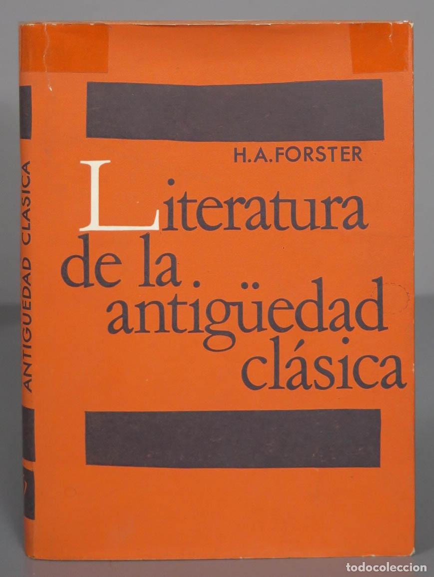 Libros de segunda mano: Literatura de la antiguedad cl&aacute;sica. Forster - Foto 1